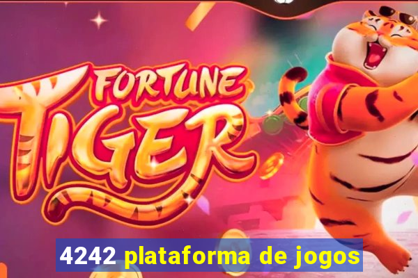 4242 plataforma de jogos